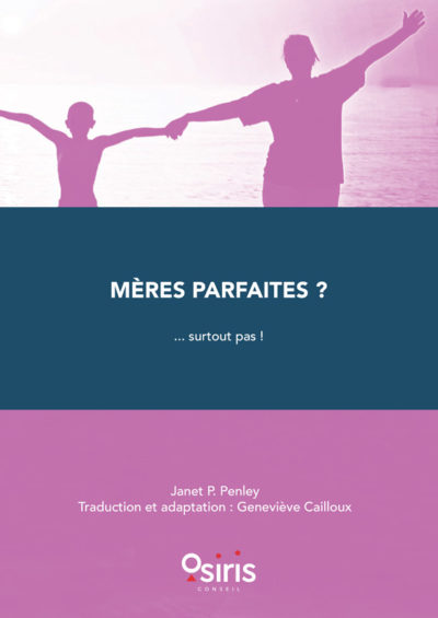 Couverture Mères parfaites surtout pas